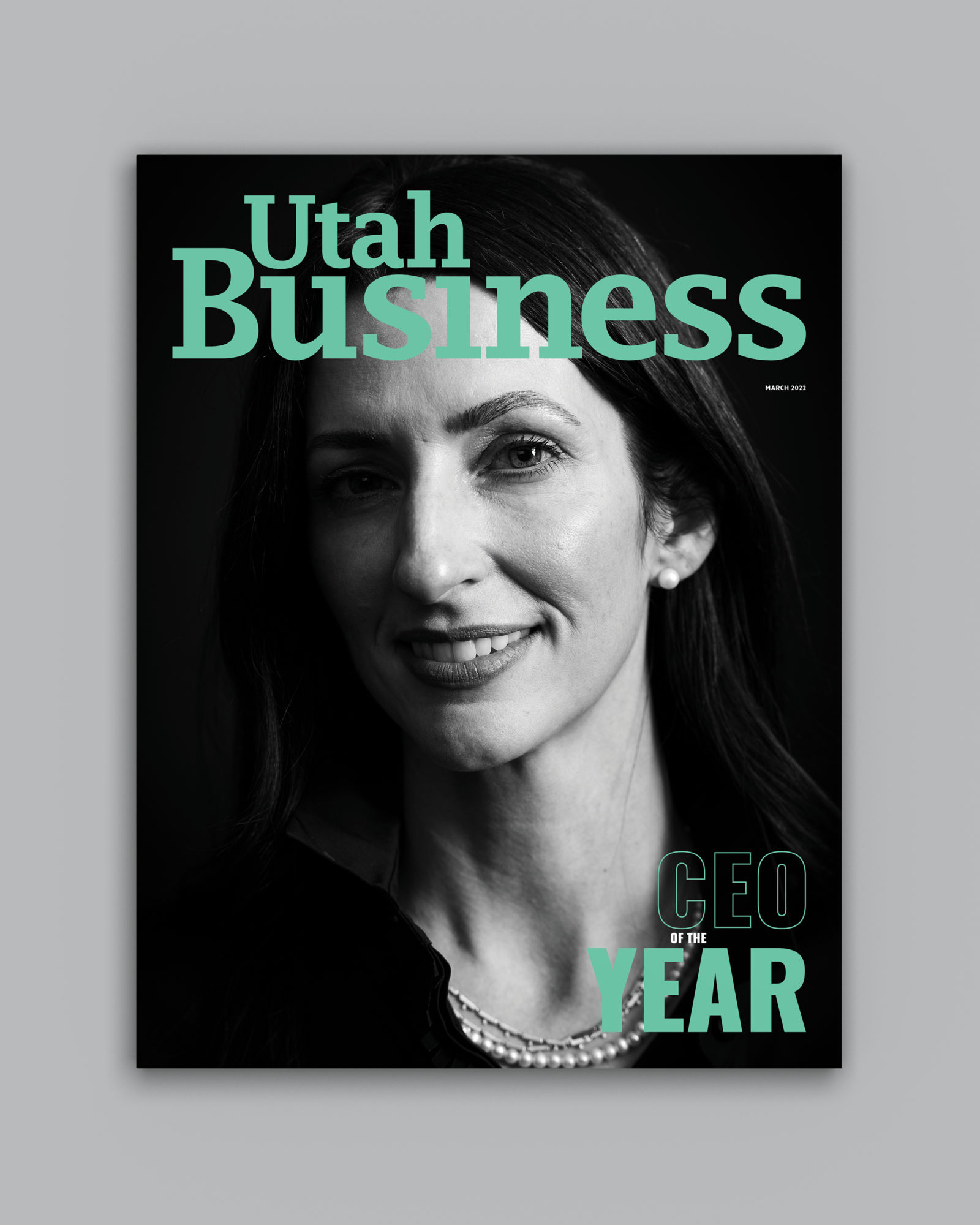 The Utah Business March 2022 features the 2022 CEO of the Year honorees as well as a feature on Netflix's "Murder Among The Mormons."