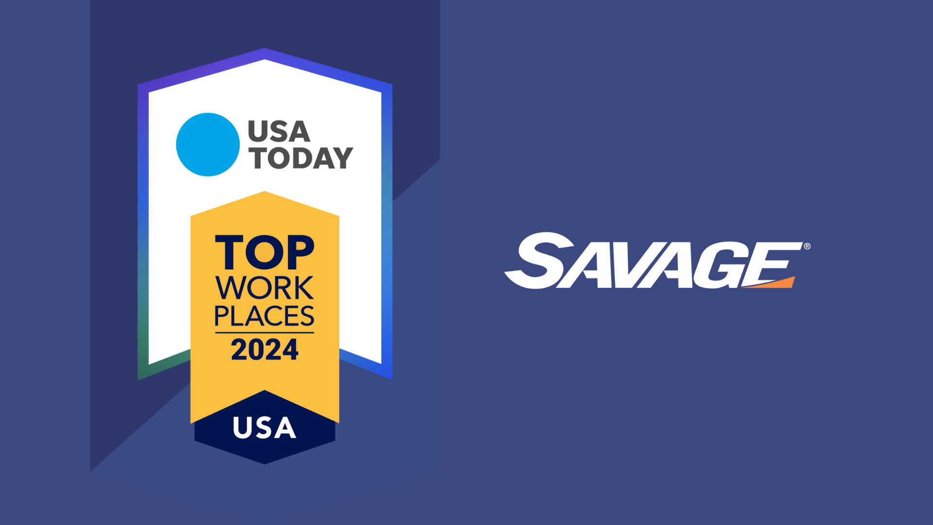 Savage's team-focused culture earns company 2024 Top Workplaces USA Award